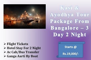 Kasi 3 Days & 2 Nights Package From Bangalore